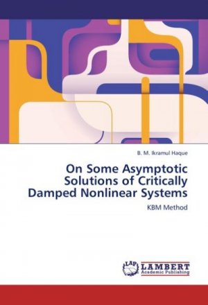 On Some Asymptotic Solutions of Critically Damped Nonlinear Systems