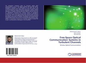 Free-Space Optical Communication Systems in Turbulent Channels