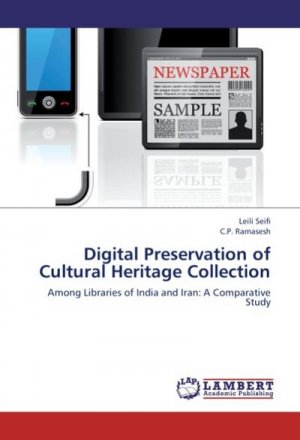 Digital Preservation of Cultural Heritage Collection