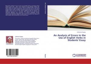 An Analysis of Errors in the Use of English Verbs in Students' Essay