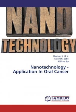 Nanotechnology -Application In Oral Cancer