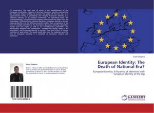 European Identity: The Death of National Era?