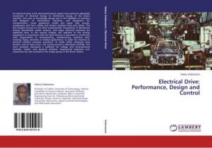 Electrical Drive: Performance, Design and Control