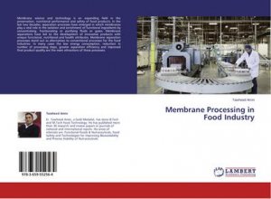 Membrane Processing in Food Industry