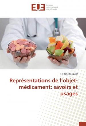 Représentations de l¿objet-médicament: savoirs et usages