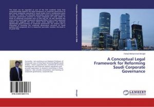 A Conceptual Legal Framework for Reforming Saudi Corporate Governance