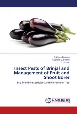 Insect Pests of Brinjal and Management of Fruit and Shoot Borer