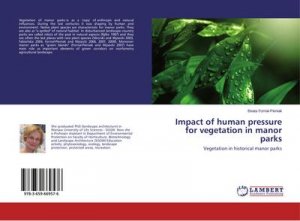 Impact of human pressure for vegetation in manor parks