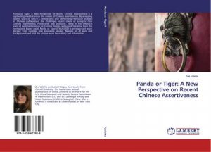 Panda or Tiger: A New Perspective on Recent Chinese Assertiveness