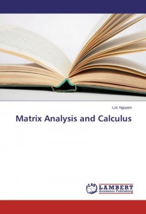 Matrix Analysis and Calculus