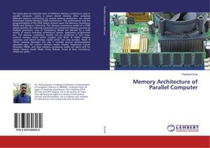 neues Buch – Pankaj Kumar – Memory Architecture of Parallel Computer