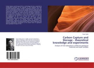 Carbon Capture and Storage - theoretical knowledge and experiments