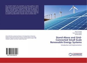 Stand-Alone and Grid-Connected Small Scale Renewable Energy Systems