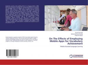 On The Effects of Employing Mobile Apps for Vocabulary Achievement