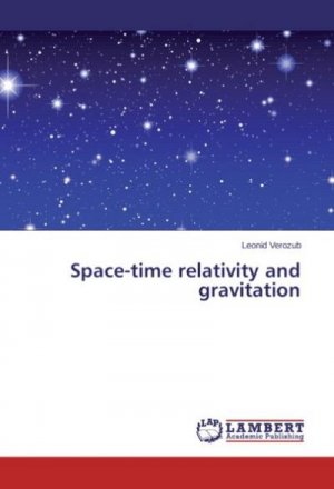 Space-time relativity and gravitation