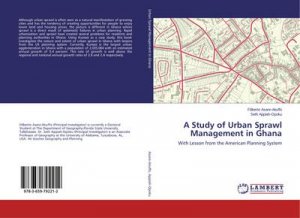 A Study of Urban Sprawl Management in Ghana