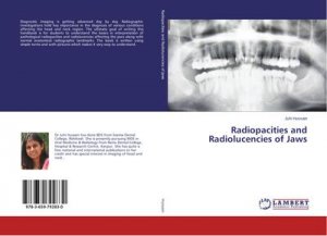 Radiopacities and Radiolucencies of Jaws