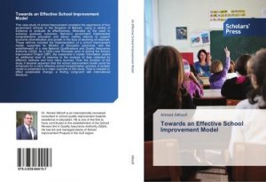 Towards an Effective School Improvement Model