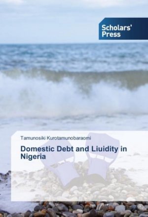 Domestic Debt and Liuidity in Nigeria