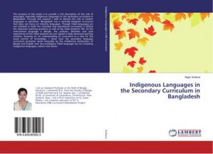 Indigenous Languages in the Secondary Curriculum in Bangladesh