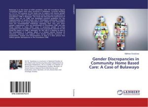 Gender Discrepancies in Community Home Based Care: A Case of Bulawayo