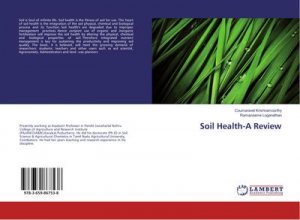 Soil Health-A Review