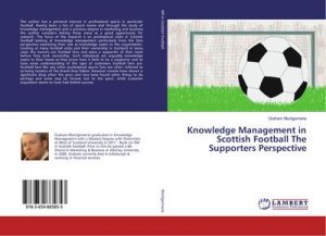 Knowledge Management in Scottish Football The Supporters Perspective