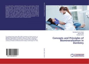 Concepts and Principles of Biomineralization in Dentistry