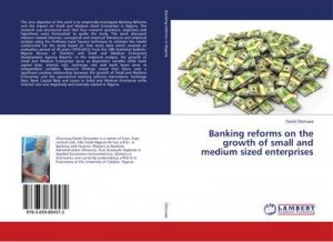 Banking reforms on the growth of small and medium sized enterprises