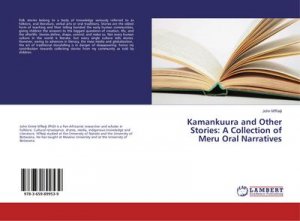 Kamankuura and Other Stories: A Collection of Meru Oral Narratives