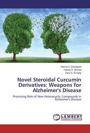 Novel Steroidal Curcumin Derivatives: Weapons for Alzheimer's Disease