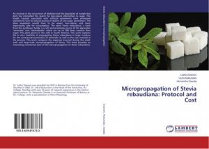 Micropropagation of Stevia rebaudiana: Protocol and Cost