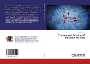 The Art and Science of Decision-Making