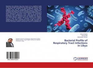 Bacterial Profile of Respiratory Tract Infections in Libya