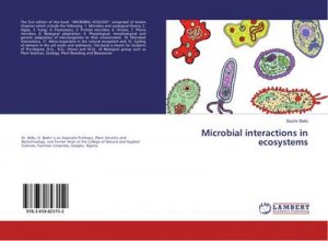 Microbial interactions in ecosystems