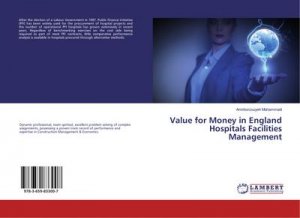 Value for Money in England Hospitals Facilities Management