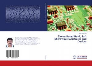 Zircon Based Hard, Soft Microwave Substrates and Devices