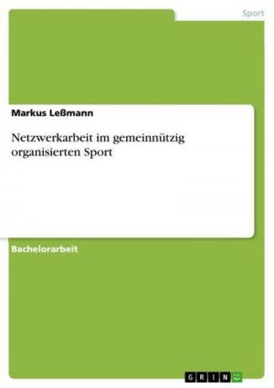 Netzwerkarbeit im gemeinnützig organisierten  Sport