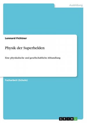 Physik der Superhelden