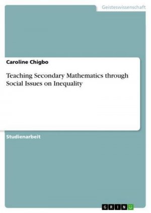 Teaching Secondary Mathematics through Social Issues on Inequality