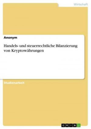 neues Buch – Anonymous – Handels- und steuerrechtliche Bilanzierung von Kryptowährungen