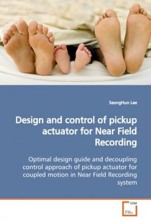 Design and control of pickup actuator for Near Field  Recording