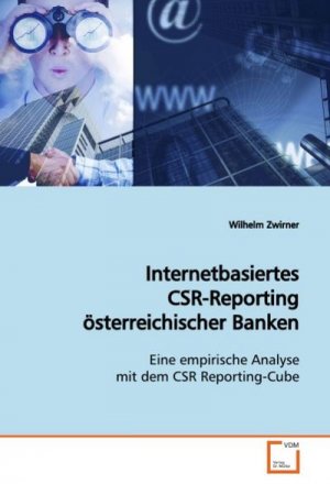 Internetbasiertes CSR-Reporting österreichischer Banken