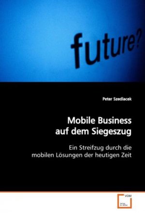 Mobile Business auf dem Siegeszug