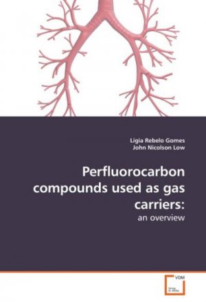 Perfluorocarbon compounds used as gas carriers