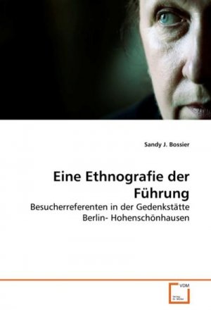 Eine Ethnografie der Führung