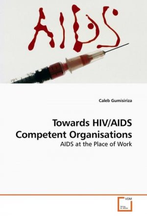 Towards HIV/AIDS Competent Organisations