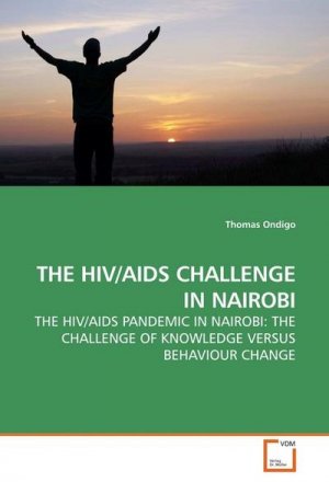 THE HIV/AIDS CHALLENGE IN NAIROBI