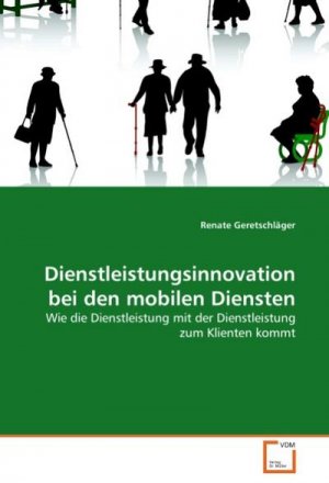 Dienstleistungsinnovation bei den mobilen Diensten