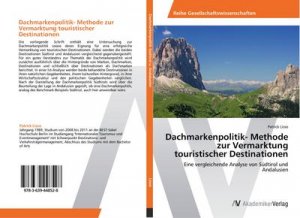 neues Buch – Patrick Lisso – Dachmarkenpolitik- Methode zur Vermarktung touristischer Destinationen